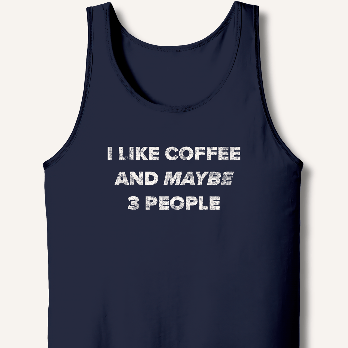 Tank Top XS / Navy I Like Coffee and Maybe 3 People Tank