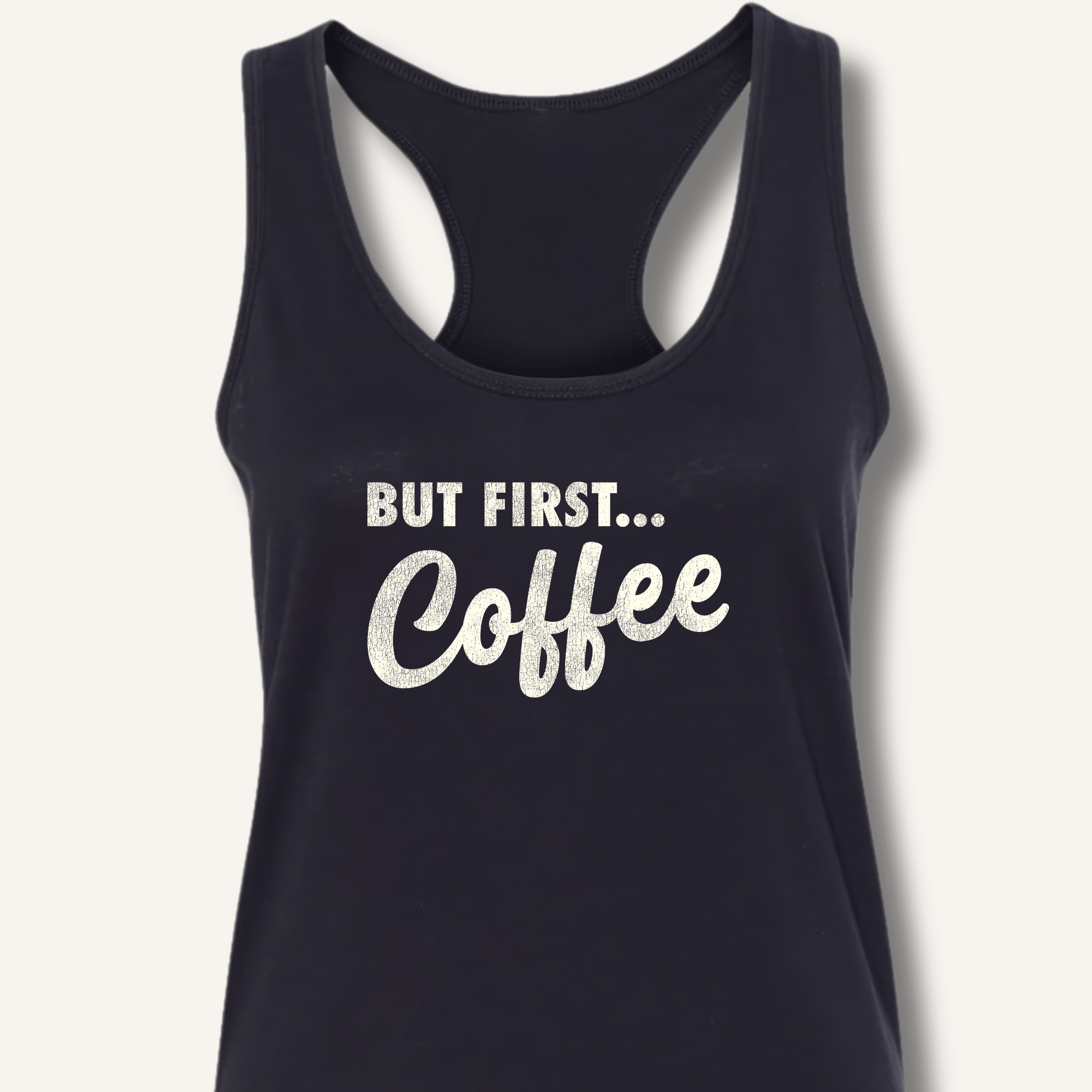 Tank Top XS / Solid Black But First... Coffee Racerback Tank