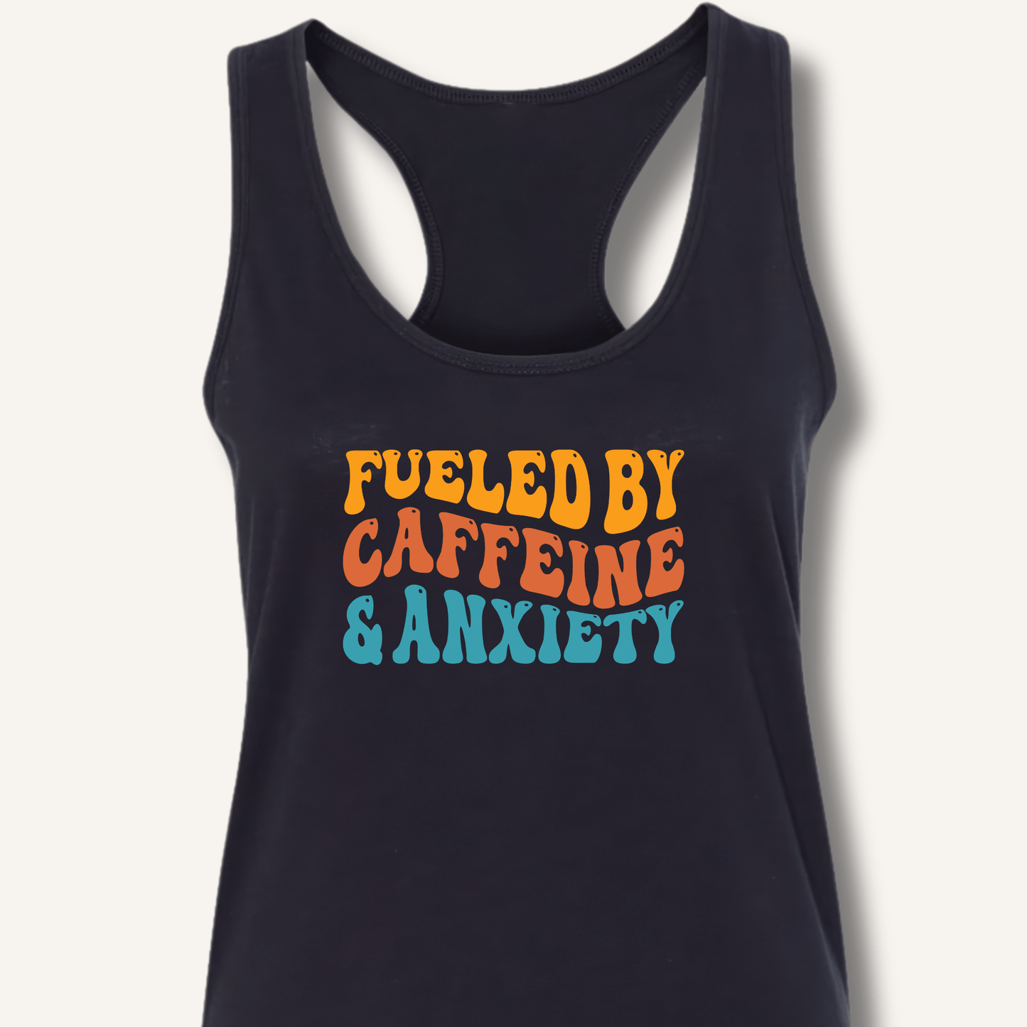 Tank Top XS / Solid Black Fueled By Caffeine & Anxiety Racerback Tank