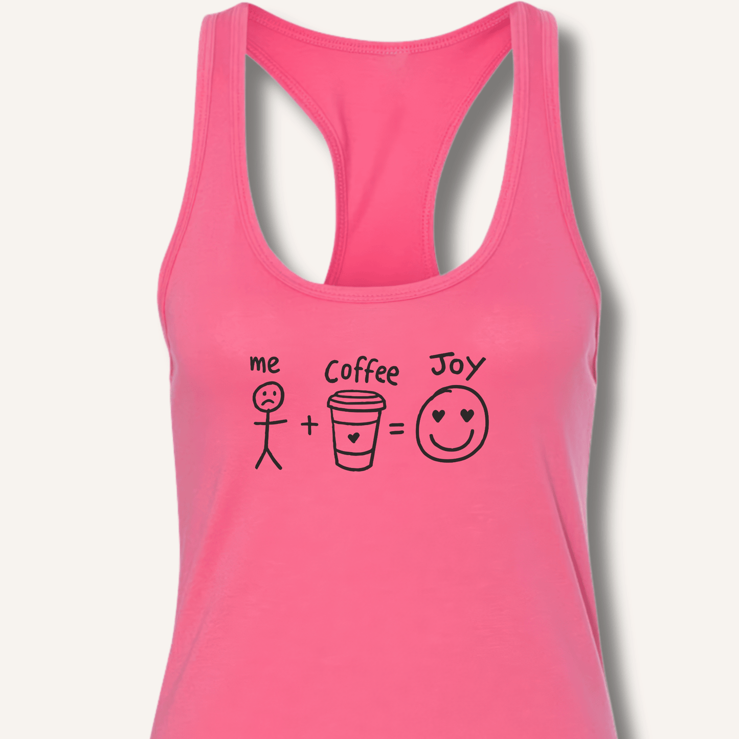 Tank Top XS / Solid Hot Pink Me + Coffee = Joy Racerback Tank