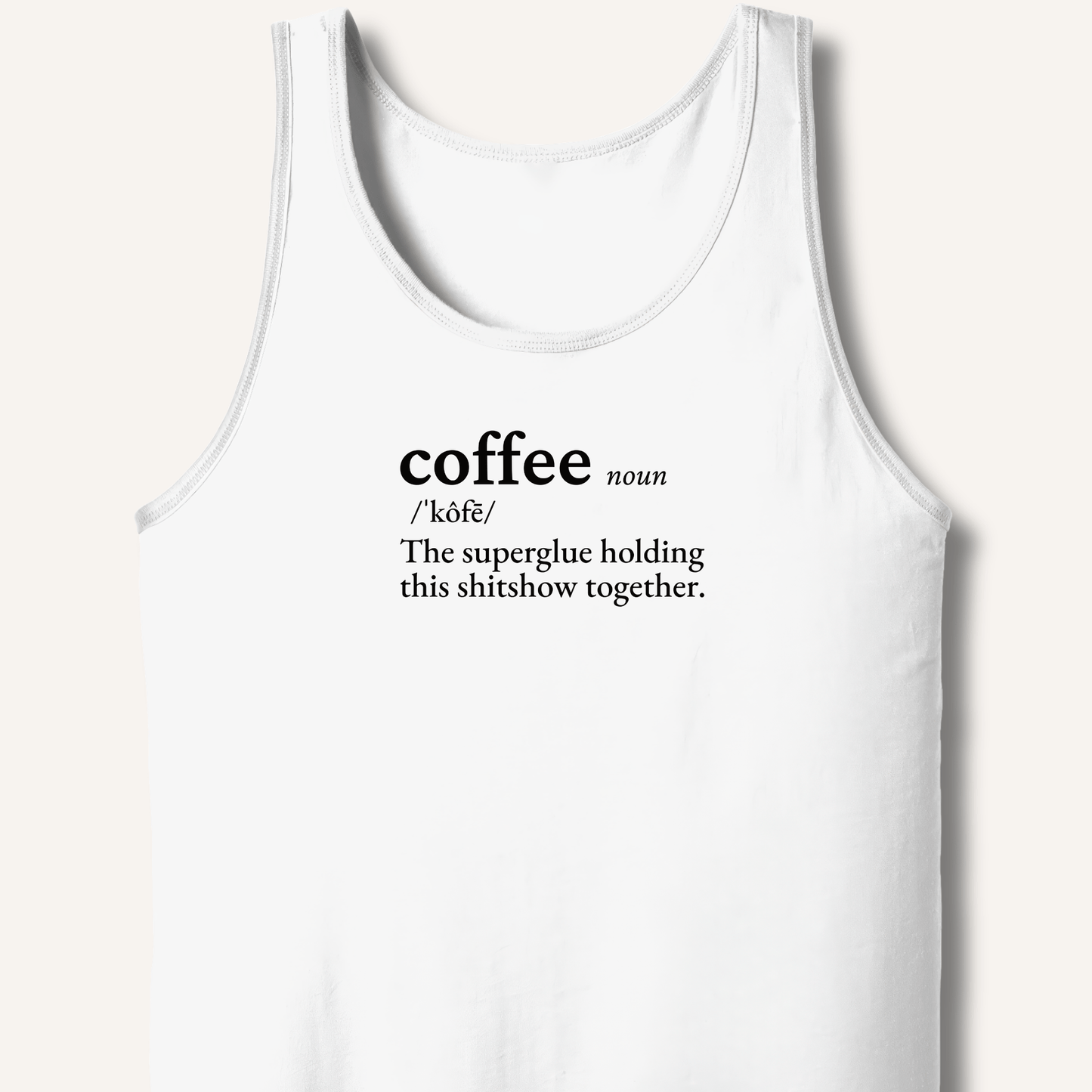 Tank Top XS / White Coffee Definition Tank