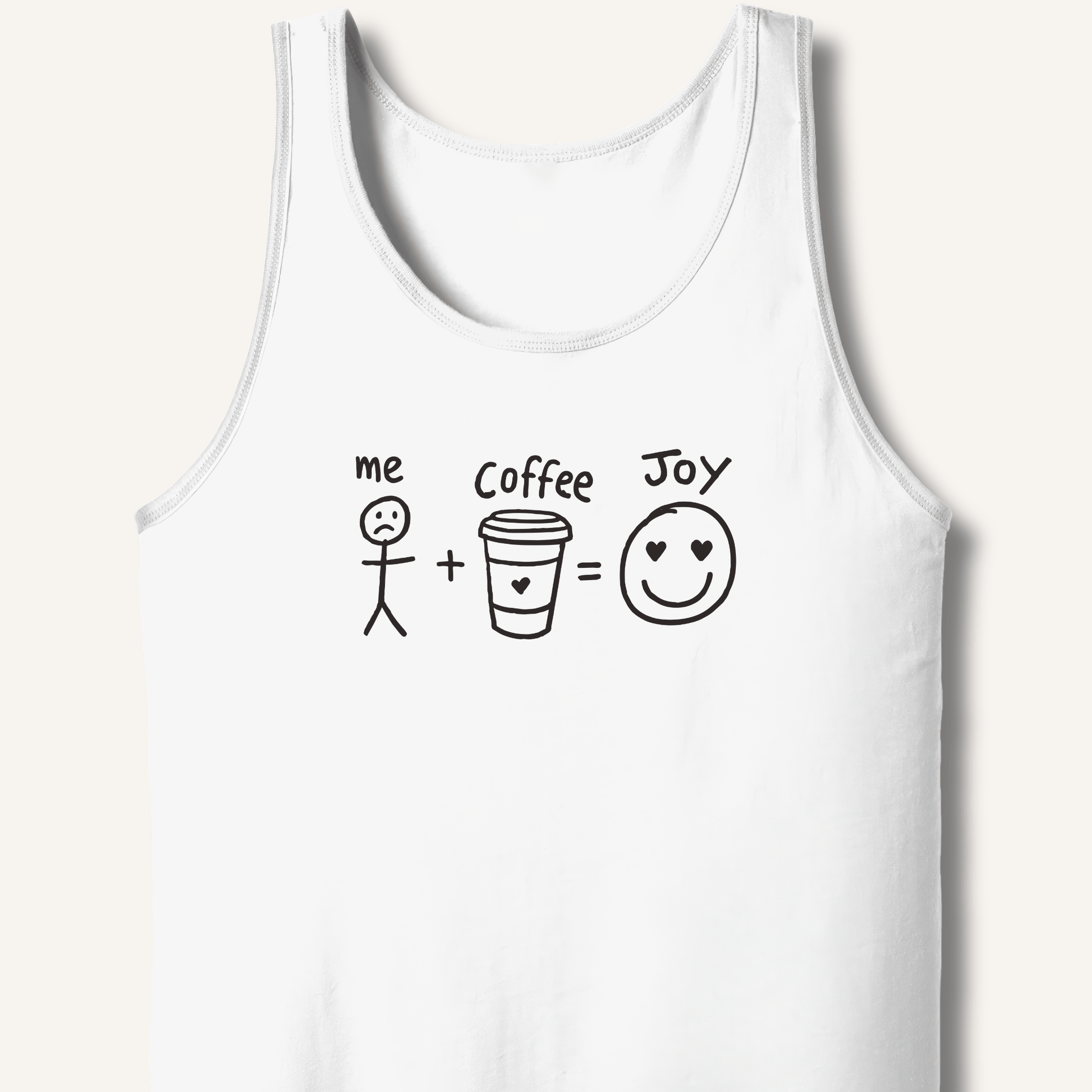 Tank Top XS / White Me + Coffee = Joy Tank