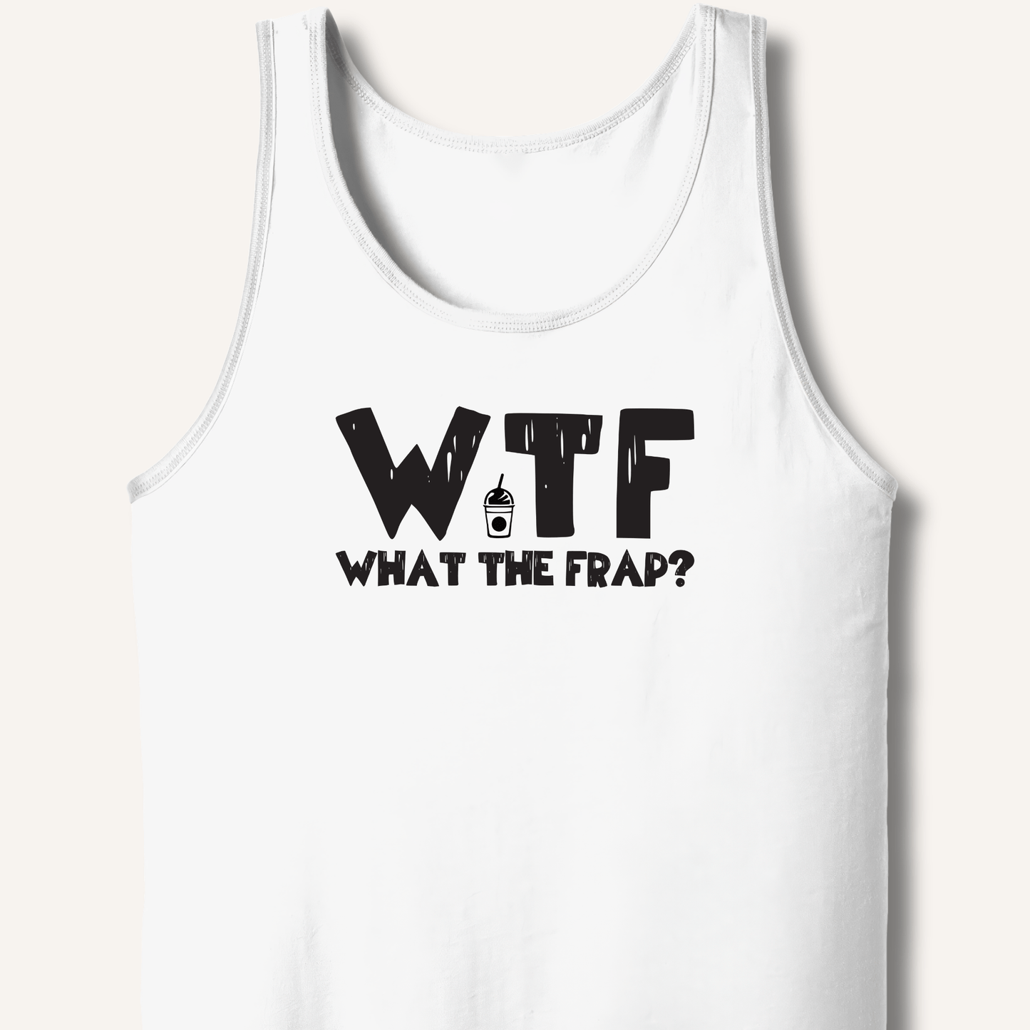 Tank Top XS / White WTF What The Frap? Tank