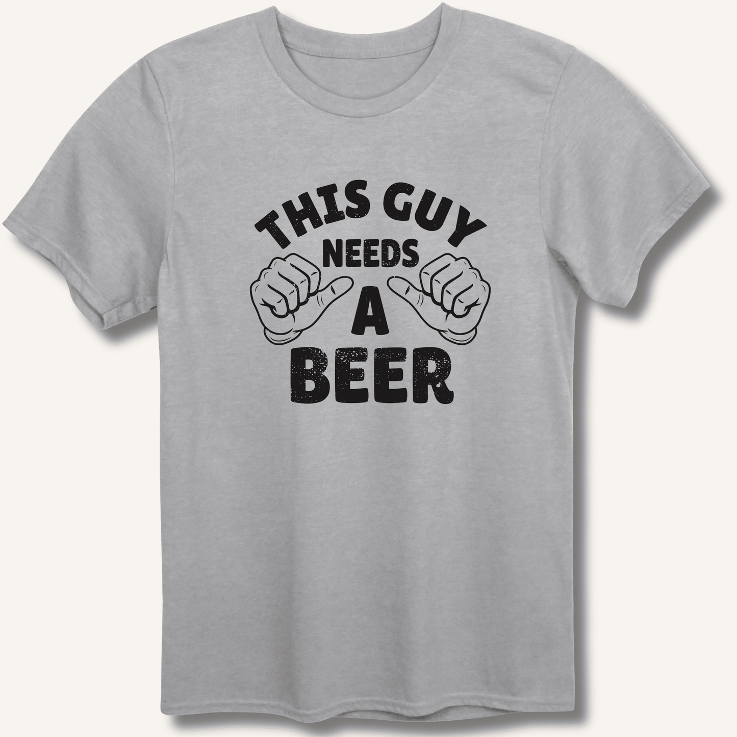 This Guy Needs A Beer T-Shirt - Sip & Shirt