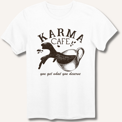 Karma Cafe T-Shirt