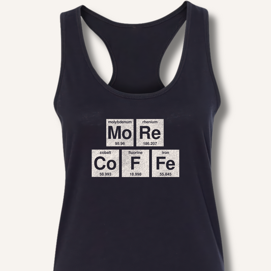 More Coffee Racerback Tank