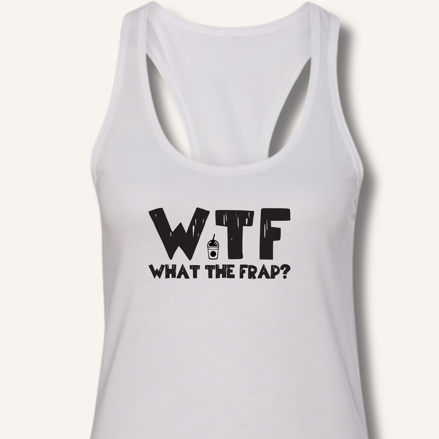 WTF What The Frap? Racerback Tank