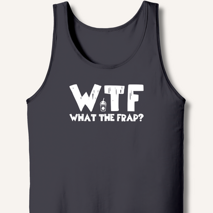 WTF What The Frap? Tank