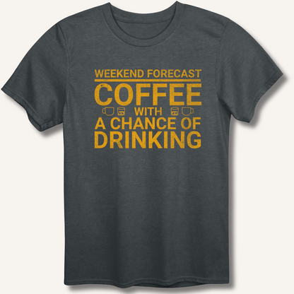 Weekend Forecast T-Shirt