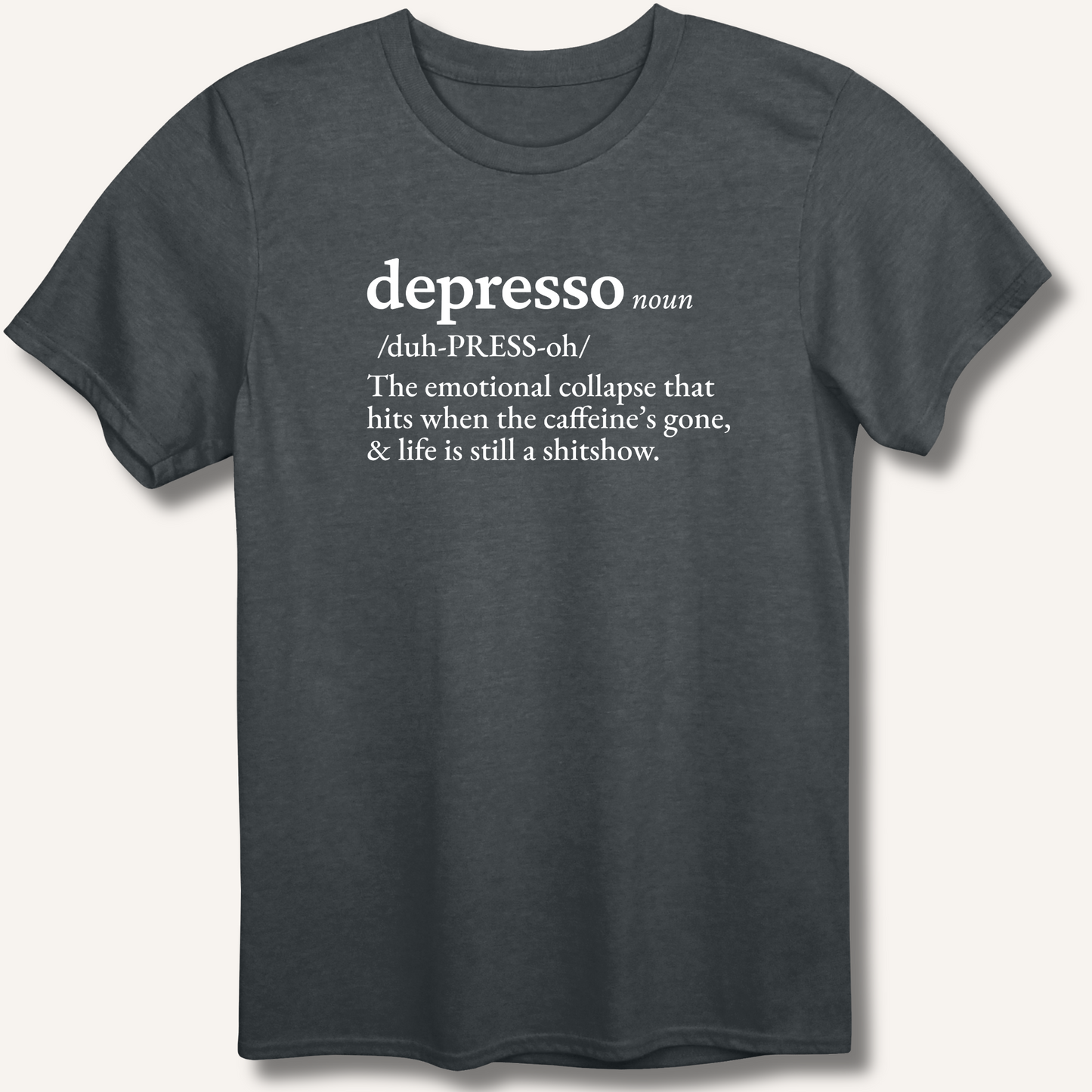 Depresso Definition T-Shirt