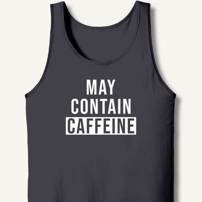 May Contain Caffeine Tank