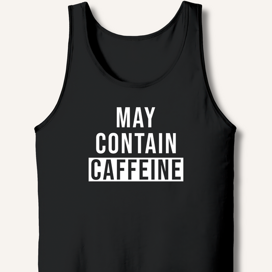 May Contain Caffeine Tank