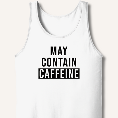 May Contain Caffeine Tank
