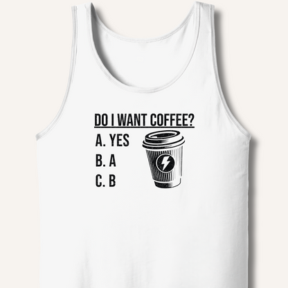 Do I Want Coffee Tank