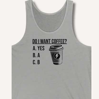Do I Want Coffee Tank