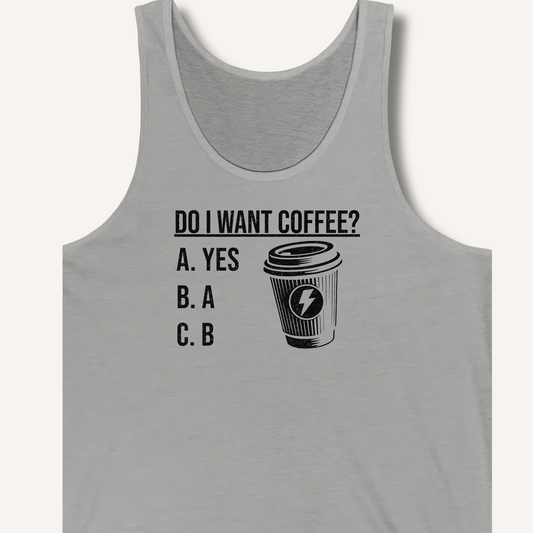 Do I Want Coffee Tank