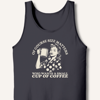 Size Matters Tank