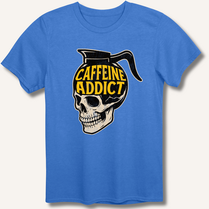 Caffeine Addict T-Shirt