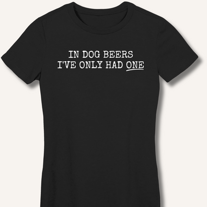 In Dog Beers Fitted T-Shirt