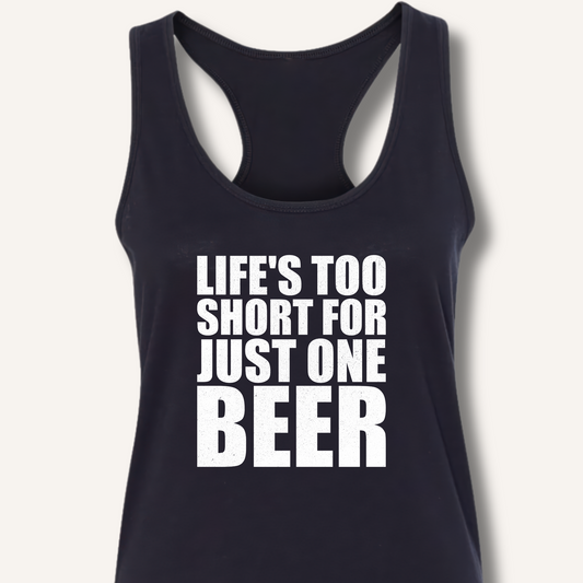 Life's Too Short Racerback Tank