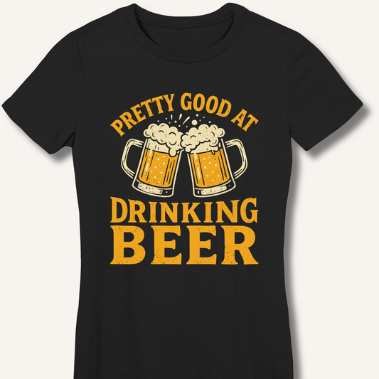 Pretty Good Fitted T-Shirt
