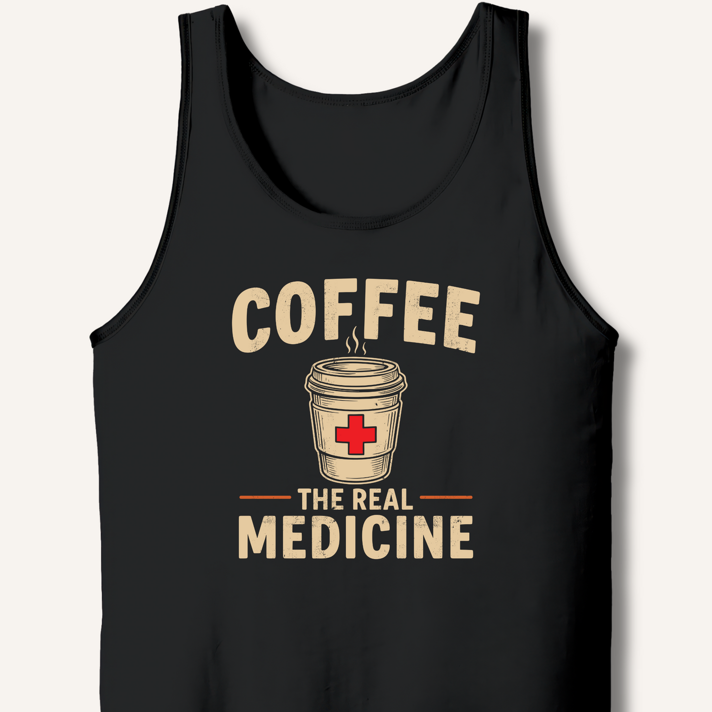 Coffee The Real Medicine Tank