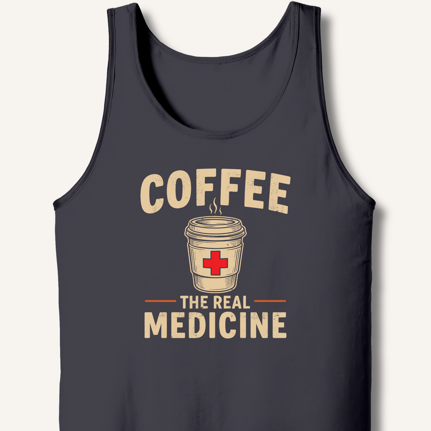 Coffee The Real Medicine Tank