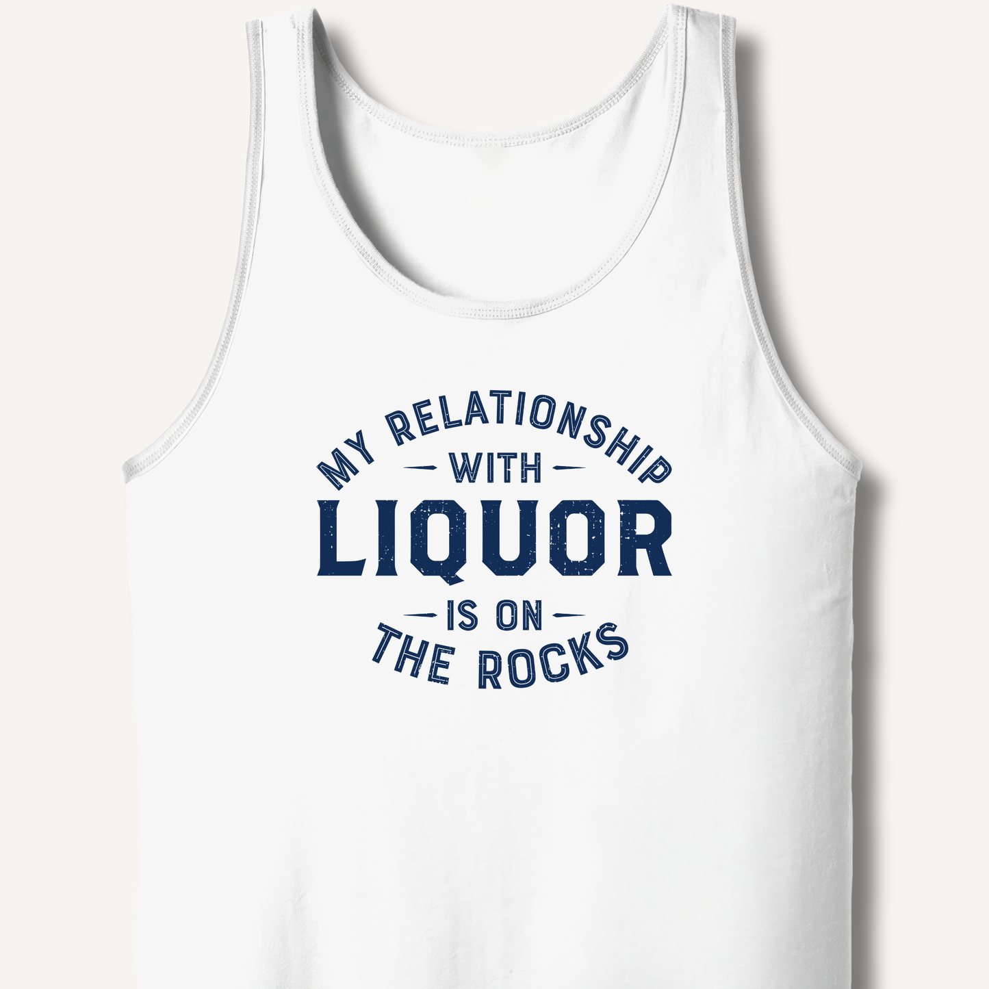 My Relationship With Liquor Tank