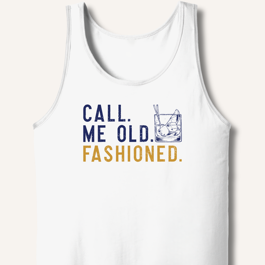 Call Me Old Fashioned Tank