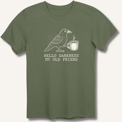 Hello Darkness T-Shirt