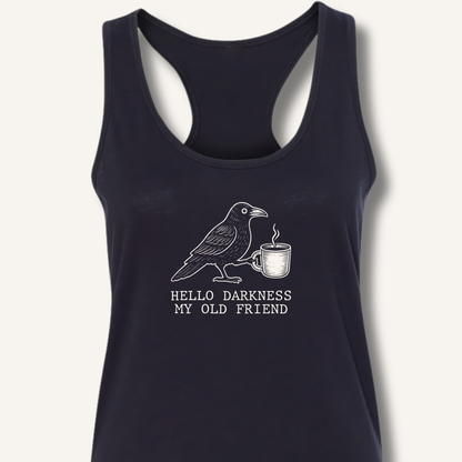 Hello Darkness Racerback Tank