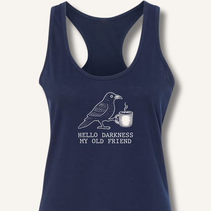 Hello Darkness Racerback Tank