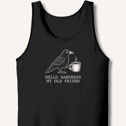 Hello Darkness Tank