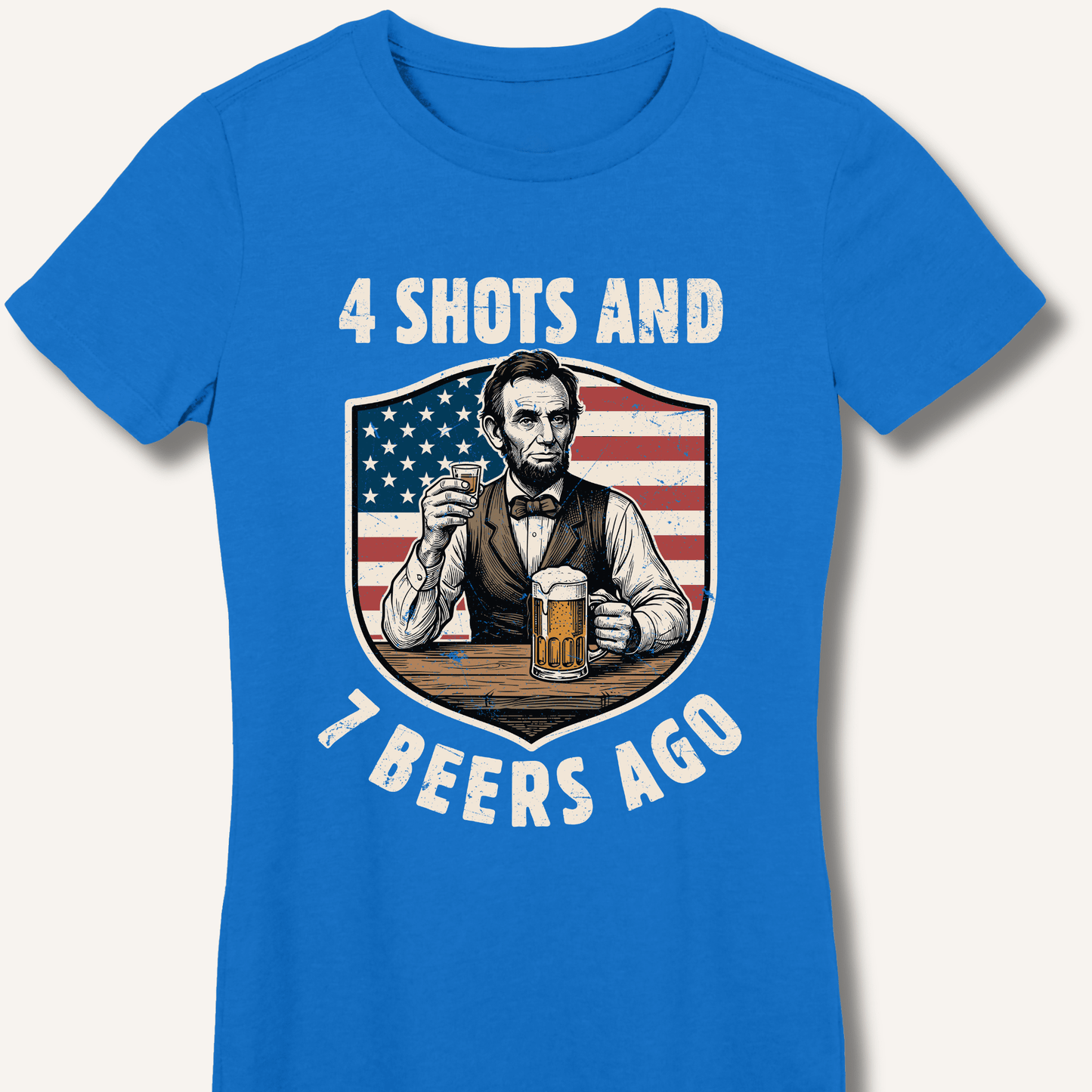 4 Shots and 7 Beers Ago Fitted T-Shirt - Sip & Shirt