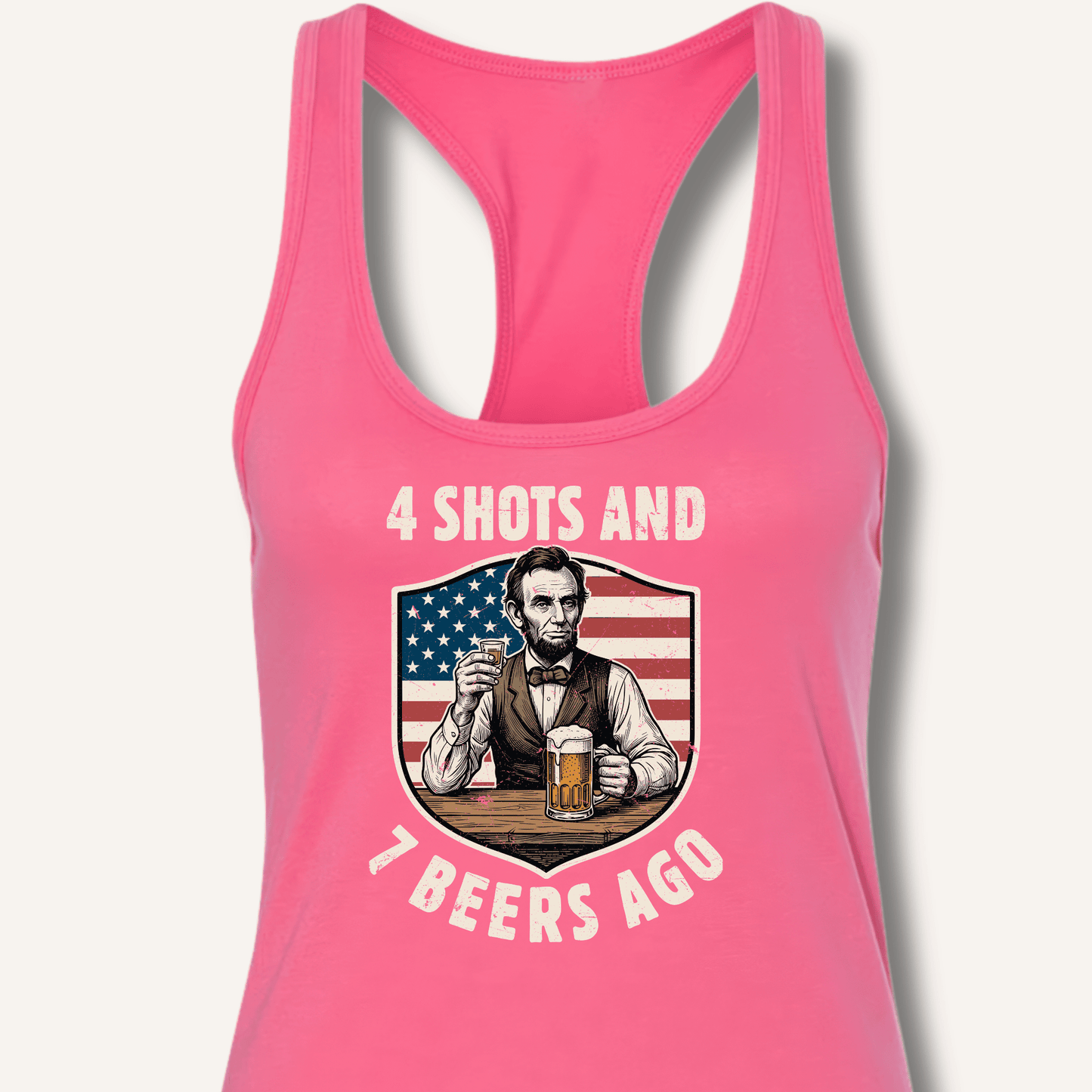 4 Shots and 7 Beers Ago Racerback Tank - Sip & Shirt