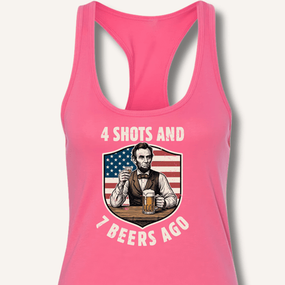 4 Shots and 7 Beers Ago Racerback Tank - Sip & Shirt