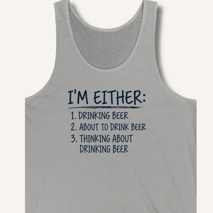 I'm Either: Drinking Beer Tank – Athletic Heather