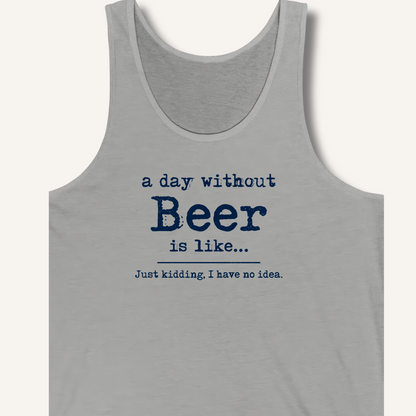 A Day Without Beer Tank – Athletic Heather