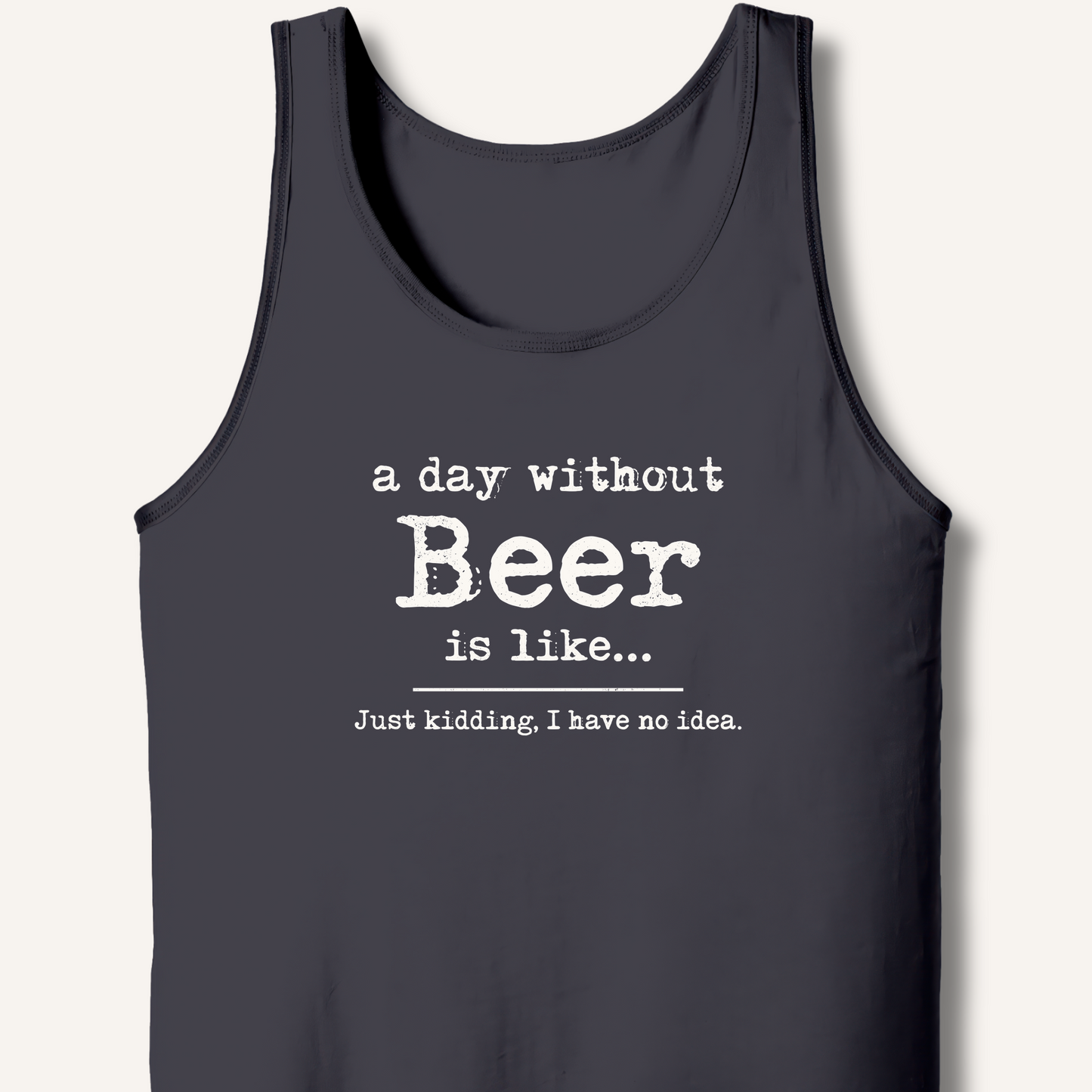 A Day Without Beer Tank – Dark Grey