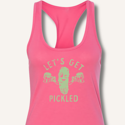 Let's Get Pickled Racerback Tank – Solid Hot Pink