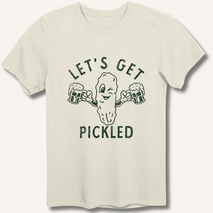 Let's Get Pickled T-Shirt – Natural