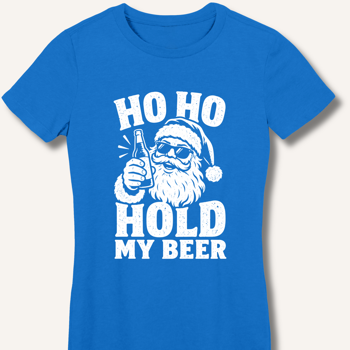 Ho Ho Hold My Beer Women's Fitted T-Shirt – Royal