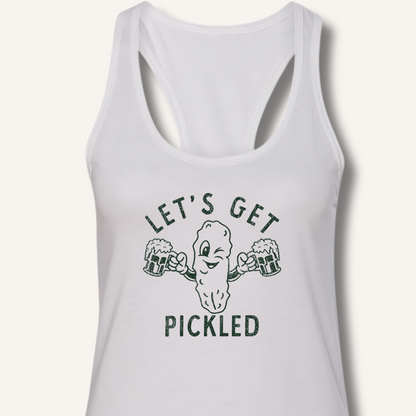 Let's Get Pickled Racerback Tank – Solid White