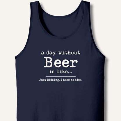 A Day Without Beer Tank - Sip & Shirt