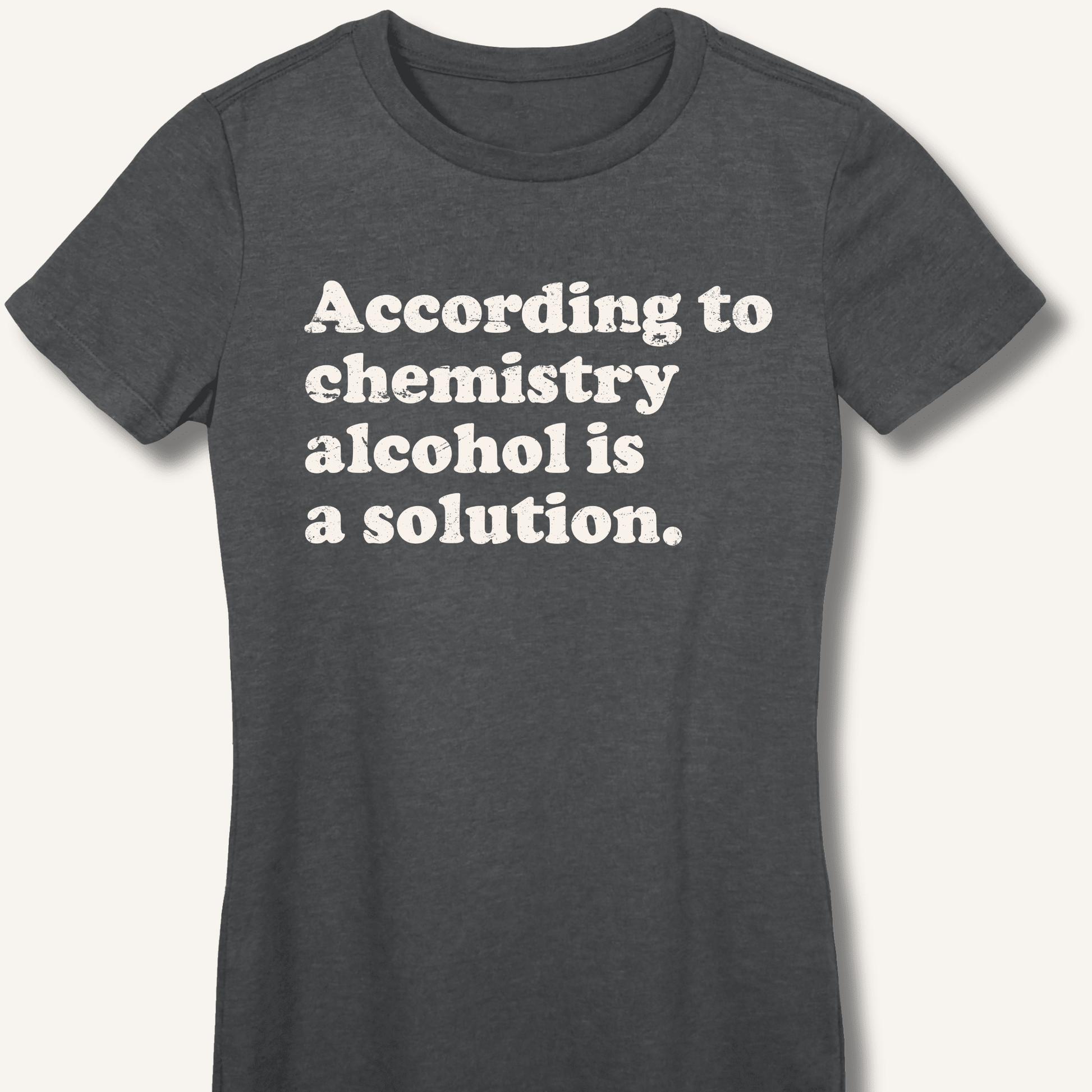 According to Chemistry Fitted T-Shirt - Sip & Shirt