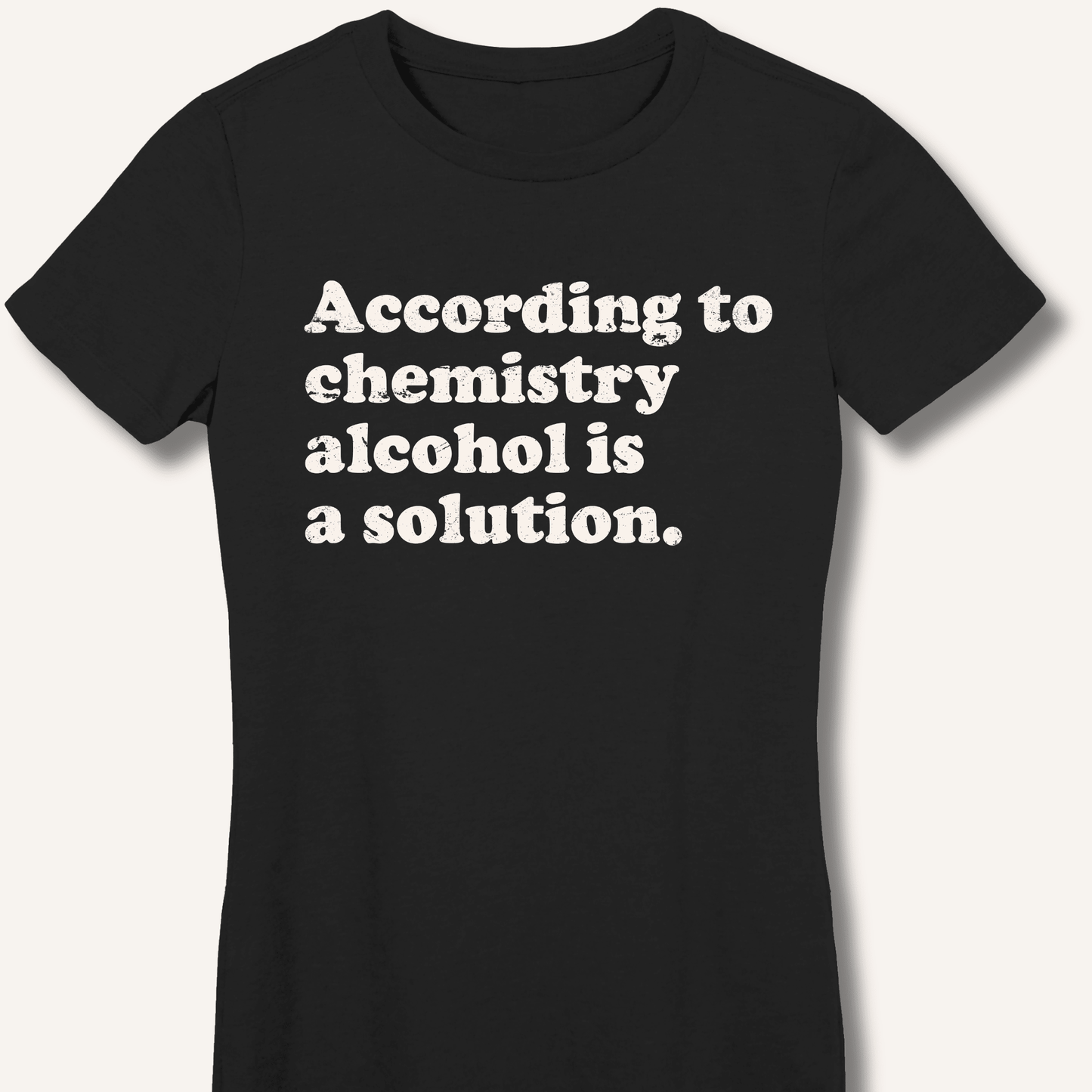 According to Chemistry Fitted T-Shirt - Sip & Shirt