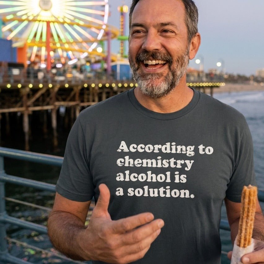 According to Chemistry T-Shirt - Sip & Shirt