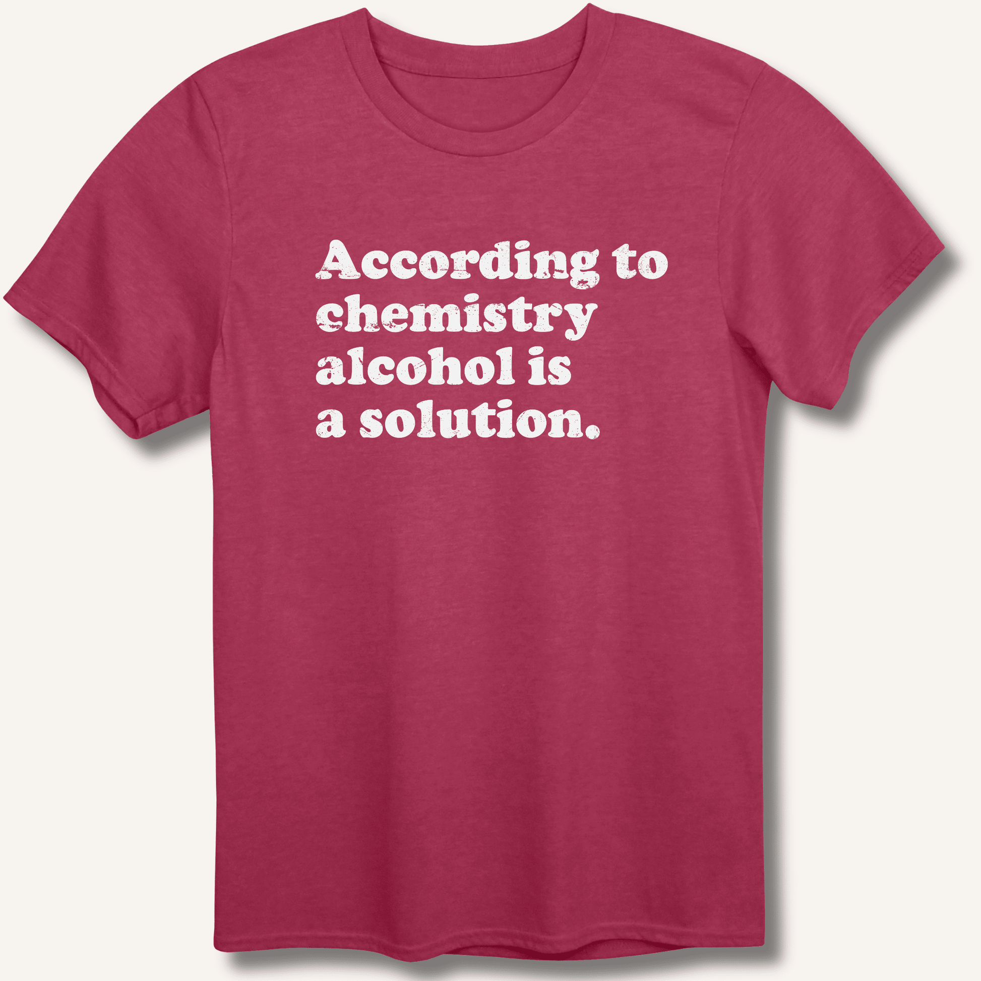 According to Chemistry T-Shirt - Sip & Shirt
