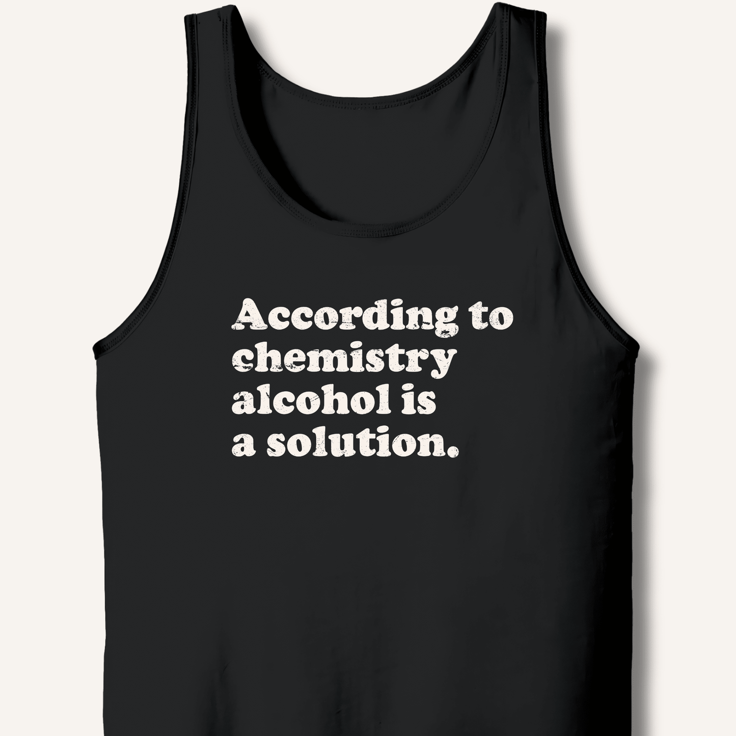 According to Chemistry Tank - Sip & Shirt