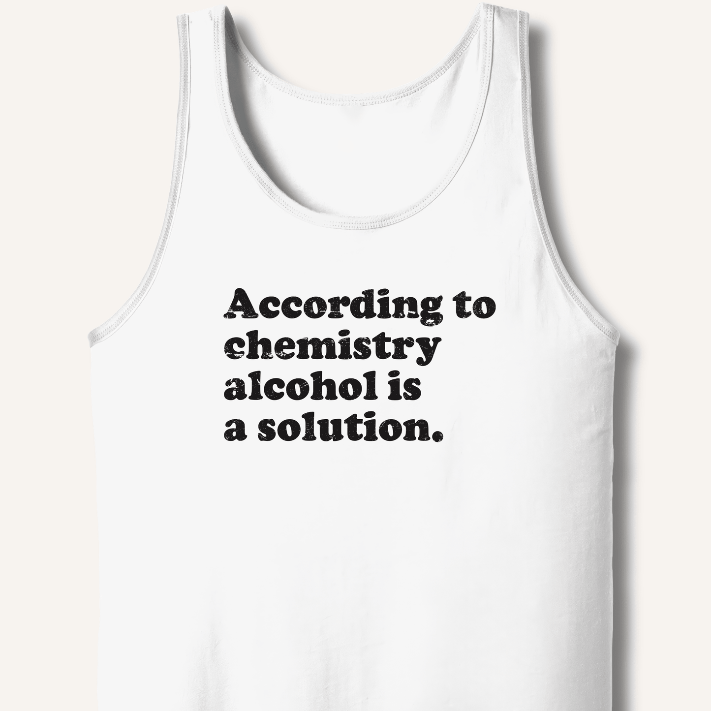 According to Chemistry Tank - Sip & Shirt